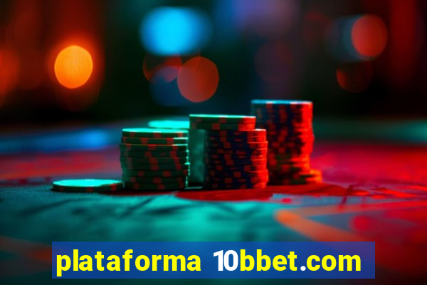 plataforma 10bbet.com